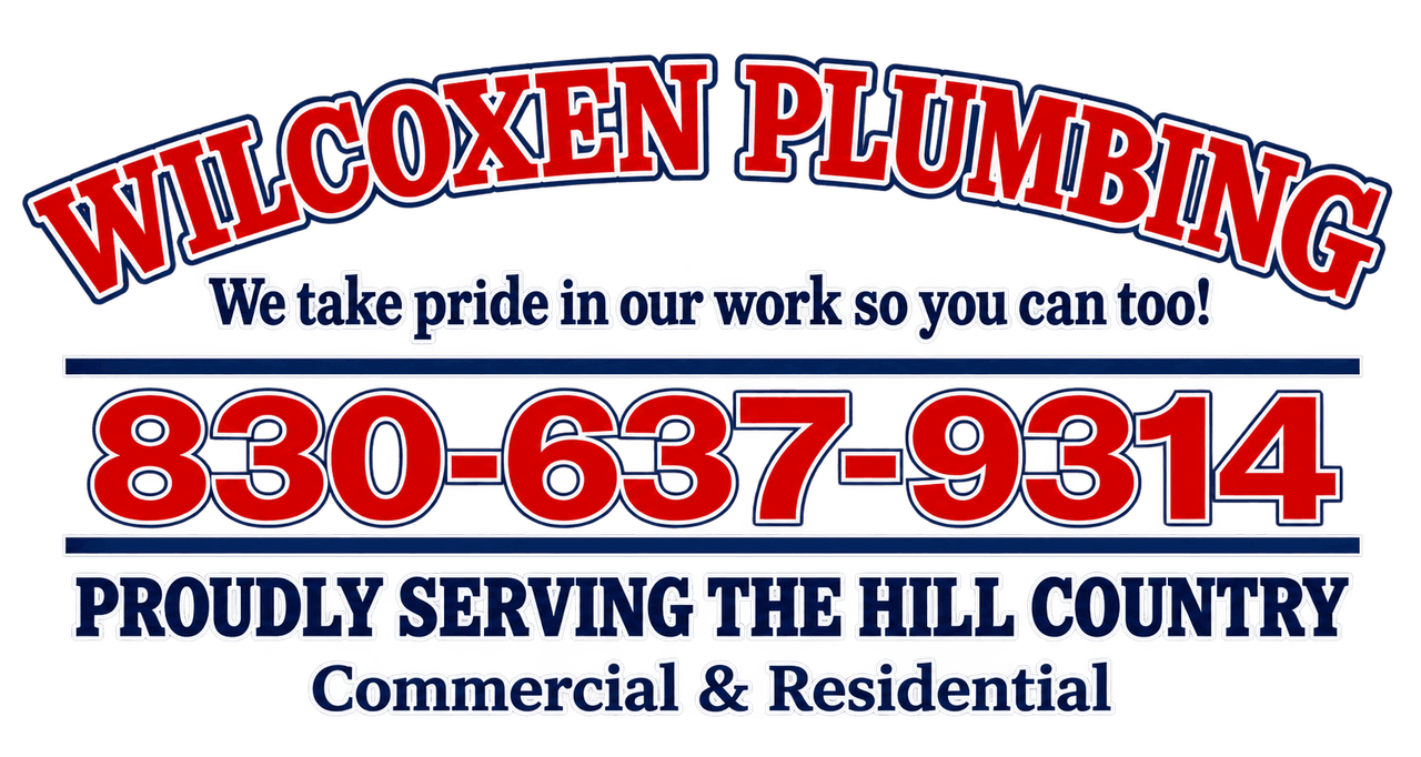 Wilcoxen Plumbing logo: proudly serving the Hill Country, commercial and residential, 830-637-9314